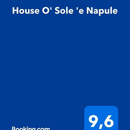 Appartamento House O' Sole 'e Napule